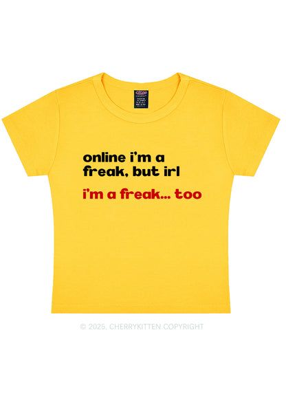 Im A Freak Y2K Baby Tee Cherrykitten