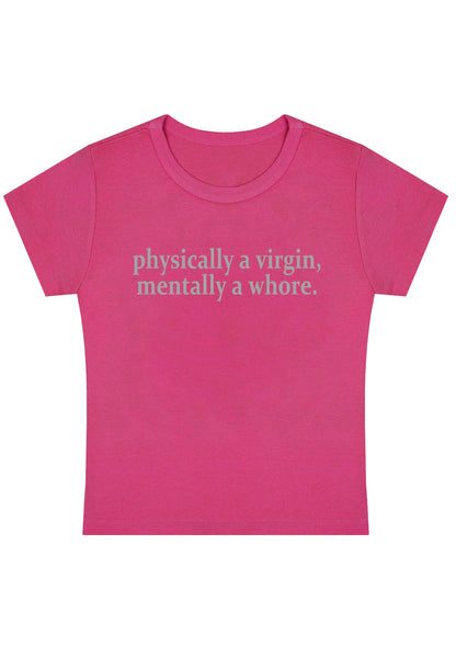 Curvy Physically A Virgin Mentally A Hore Baby Tee