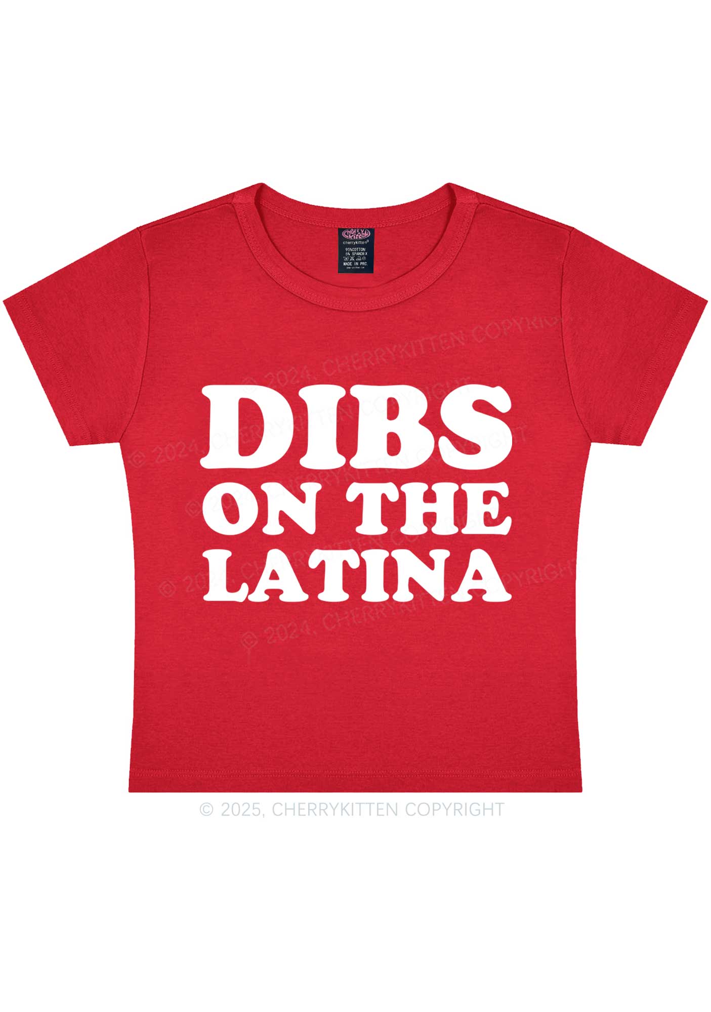Dibs On The Latina Y2K Baby Tee Cherrykitten