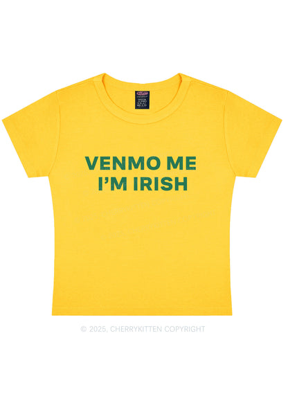 Venmo Me Im Irish St Patricks Y2K Baby Tee Cherrykitten