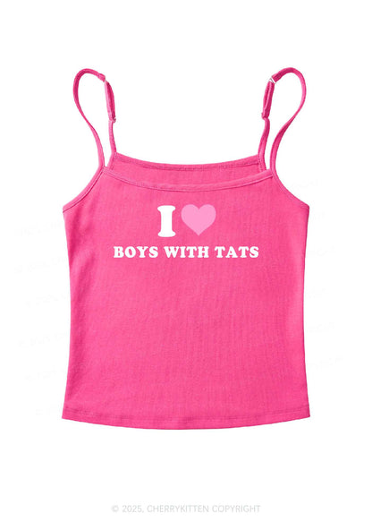 I Love Boys With Tats  Y2K Spaghetti Strap Cami Cherrykitten