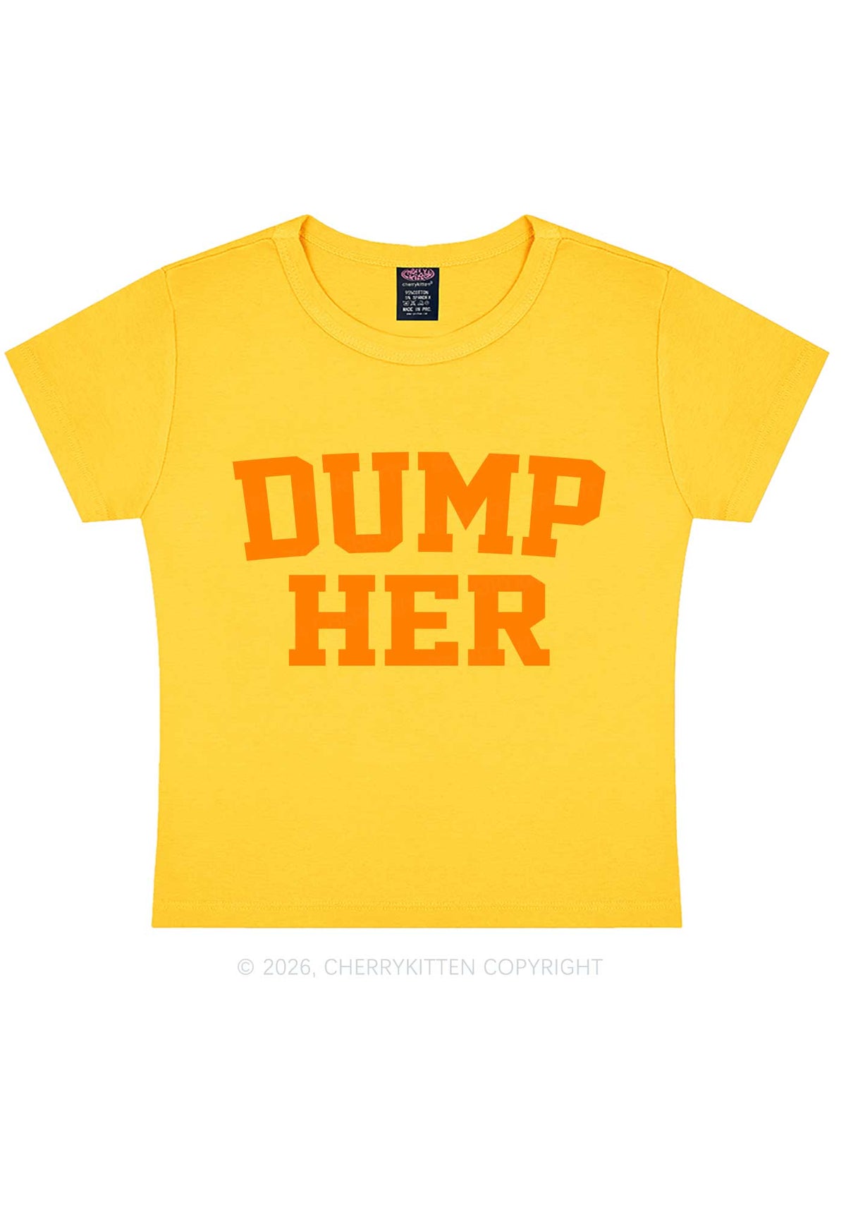 Dump Her Y2K Baby Tee Cherrykitten