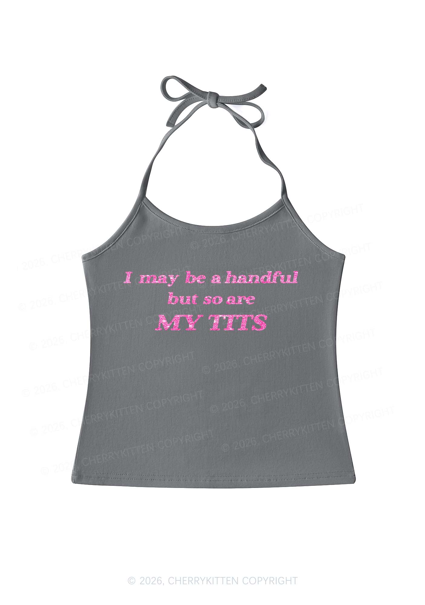 Glitter I May Be A Handful Y2K Halter Neck Cami Cherrykitten