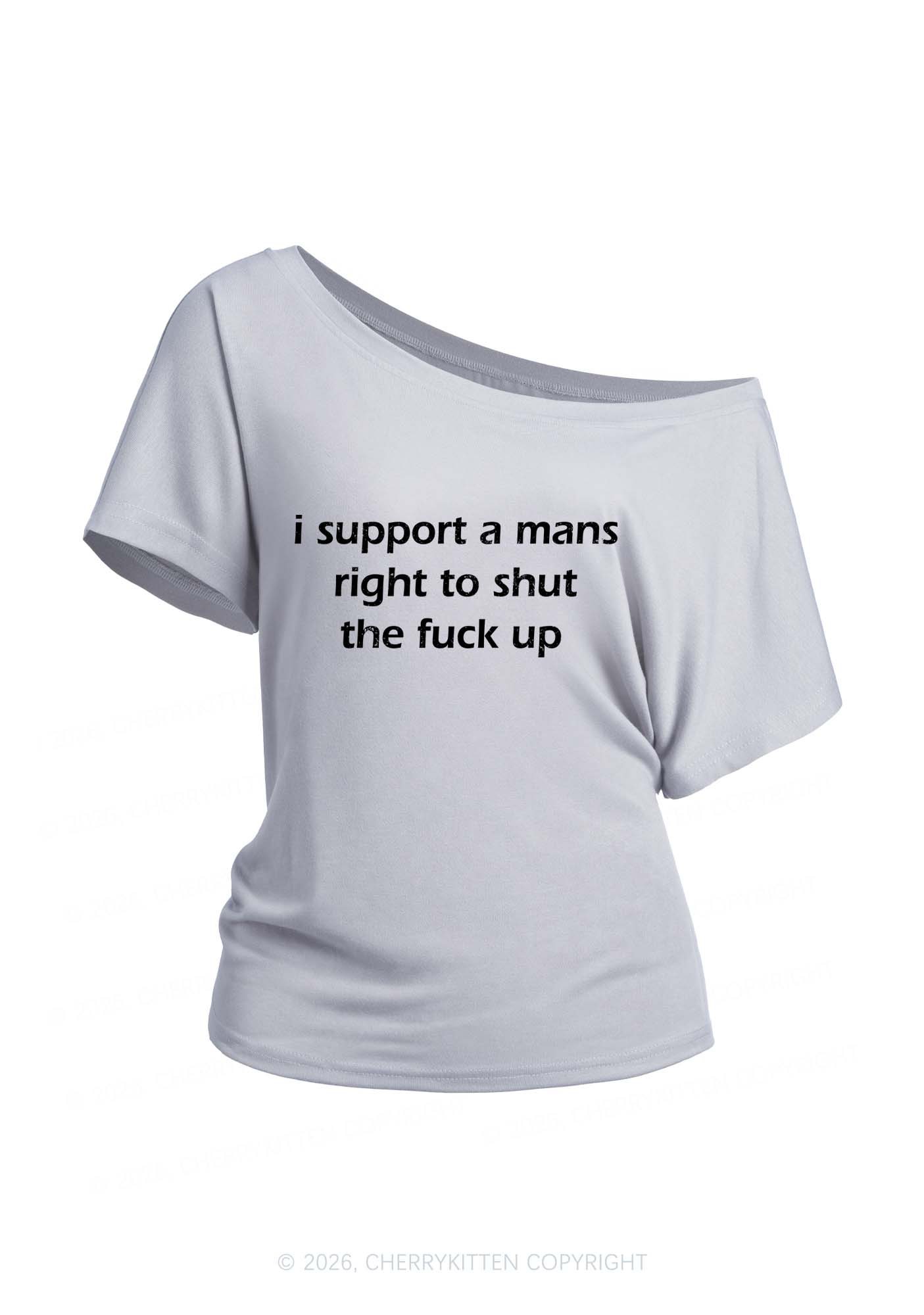 I Support A Mans Right Y2K Off Shoulder Tee Cherrykitten