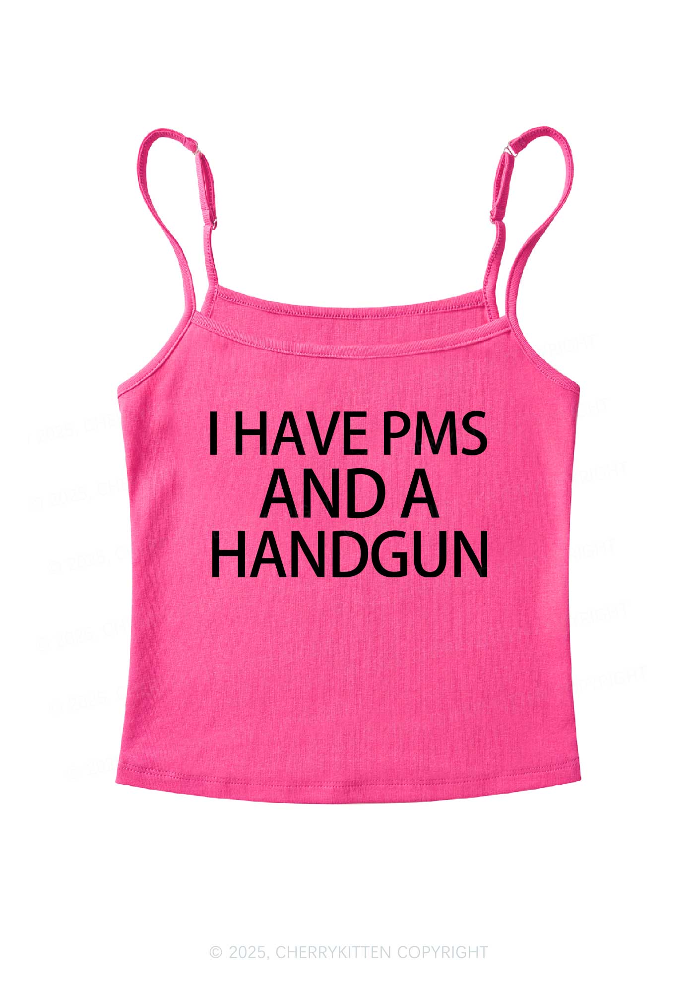 I Have Pms Y2K Spaghetti Strap Cami Cherrykitten