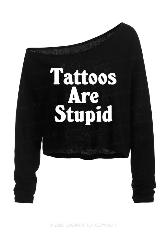 Tattoos Are Stupid Y2K Off Shoulder Long Sleeve Crop Top Cherrykitten