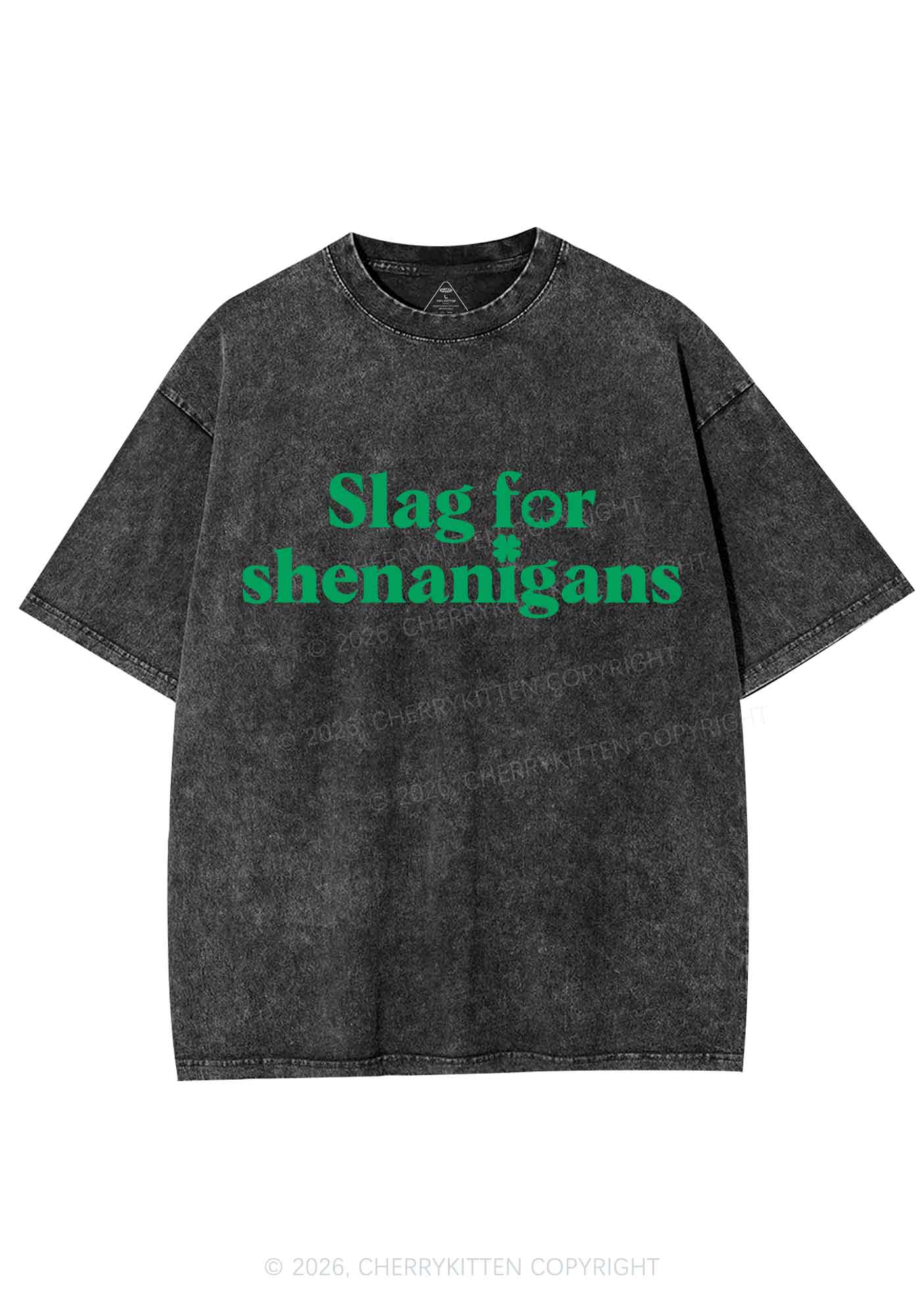 Slag For Shenanigans St Patricks Y2K Shirts Washed Tee Cherrykitten