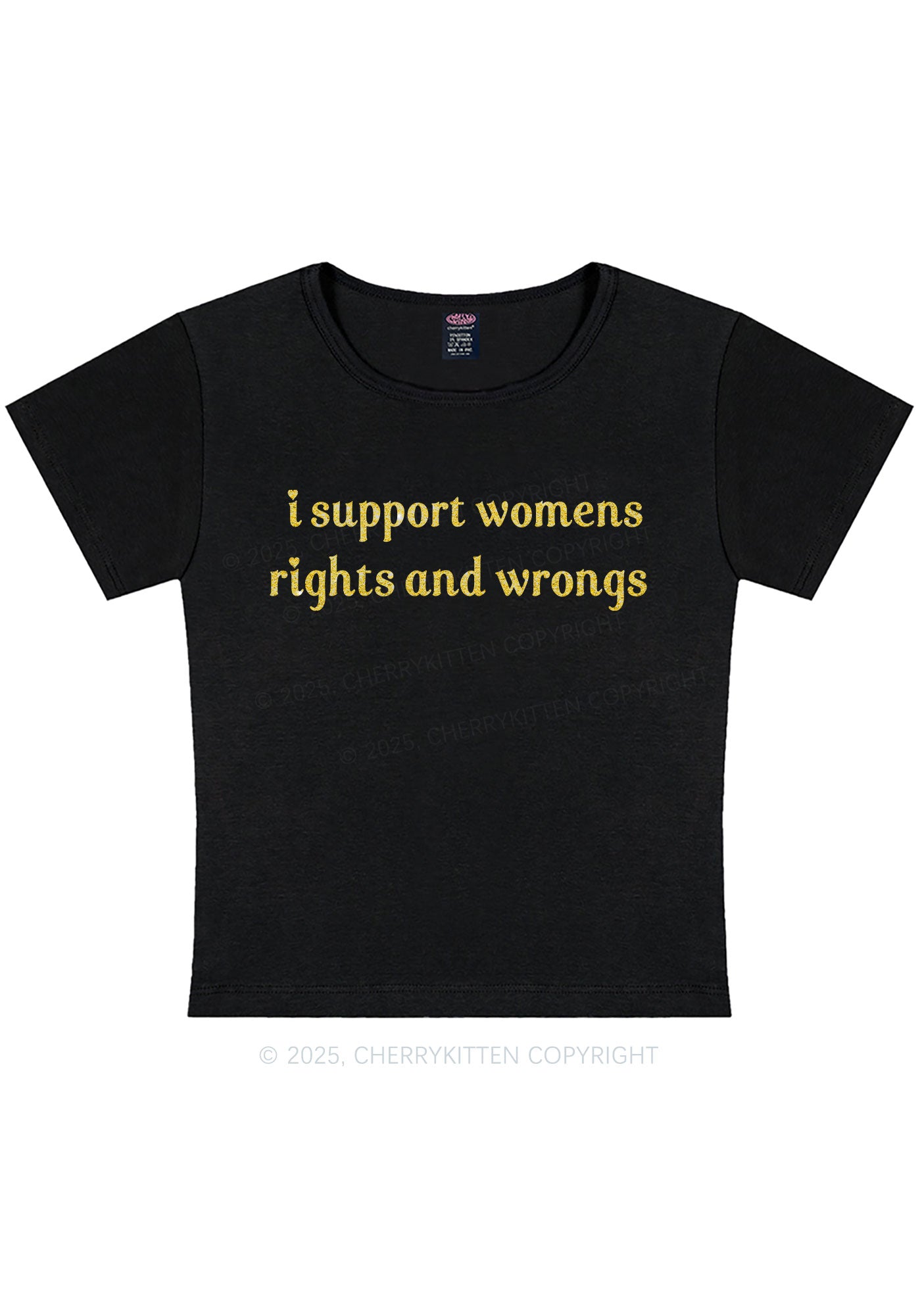 Glitter I Support Women Y2K Baby Tee Cherrykitten