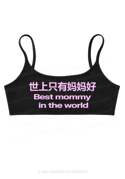 Chinese Best Mommy Y2K Super Crop Cami Cherrykitten