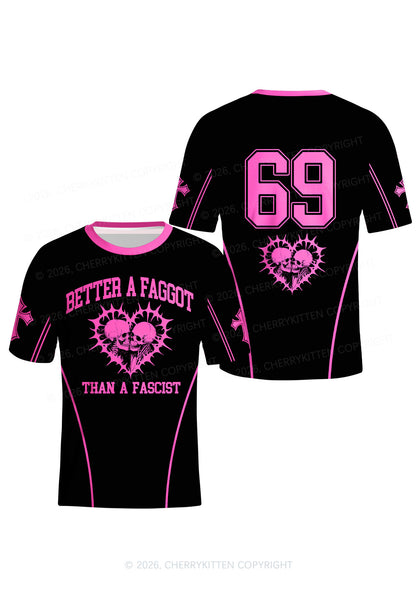 Hot Pink Better A Faggot Than A Fascist Pride Y2K Football Jersey Shirts Cherrykitten