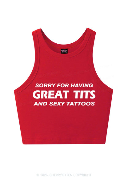 Sorry For Great Txts And Sexy Tattoos Y2K Crop Tank Top Cherrykitten