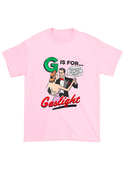 G Is For Gaslight Chunky Shirt