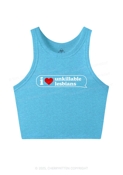 I Love Unkillable Lesbians Pride Y2K Crop Tank Top Cherrykitten
