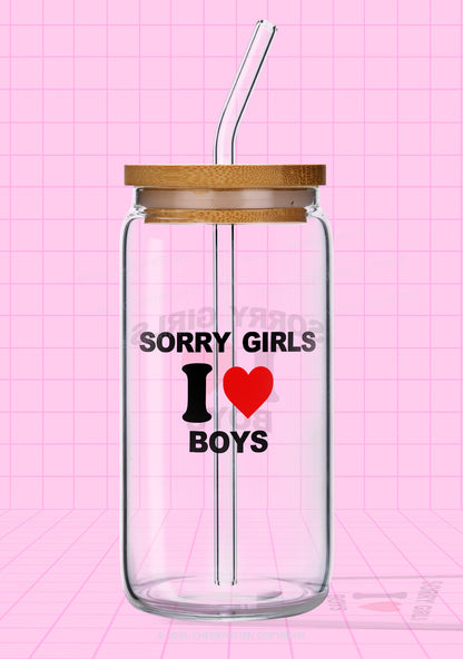 Sorry Girls I Love Boys Pride Y2K Printed Glass Cup Cherrykitten