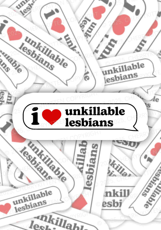 I Love Unkillable Lesbians Pride 1Pc Y2K Sticker Cherrykitten