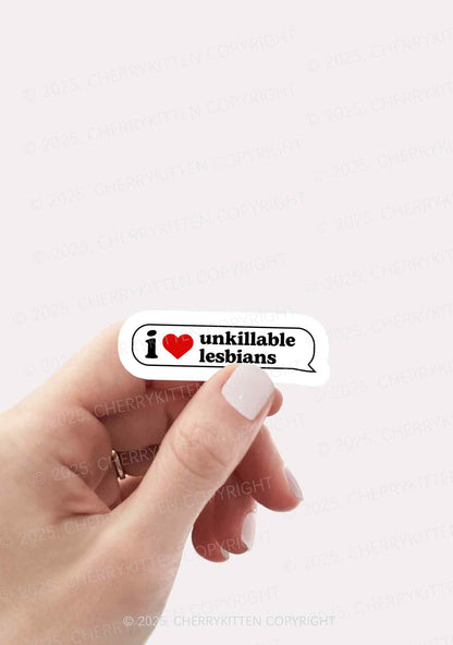 I Love Unkillable Lesbians Pride 1Pc Y2K Sticker Cherrykitten