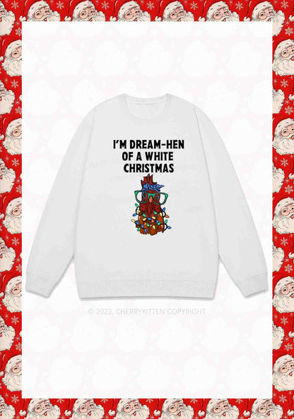 I'm Dream Hen Of A White Christmas Y2K Sweatshirt Cherrykitten