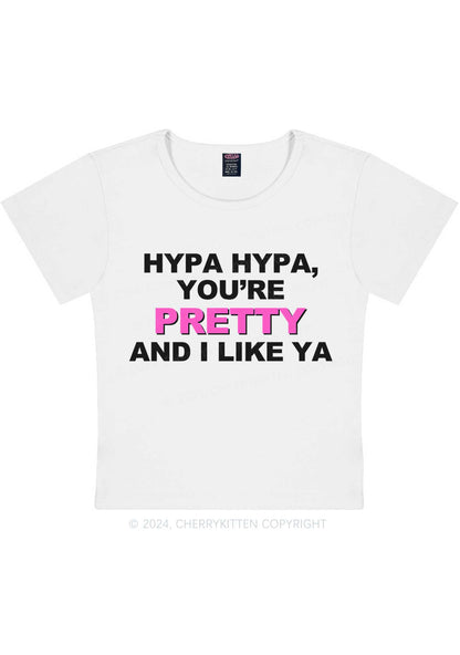 Hypa You Are Pretty Y2K Baby Tee Cherrykitten