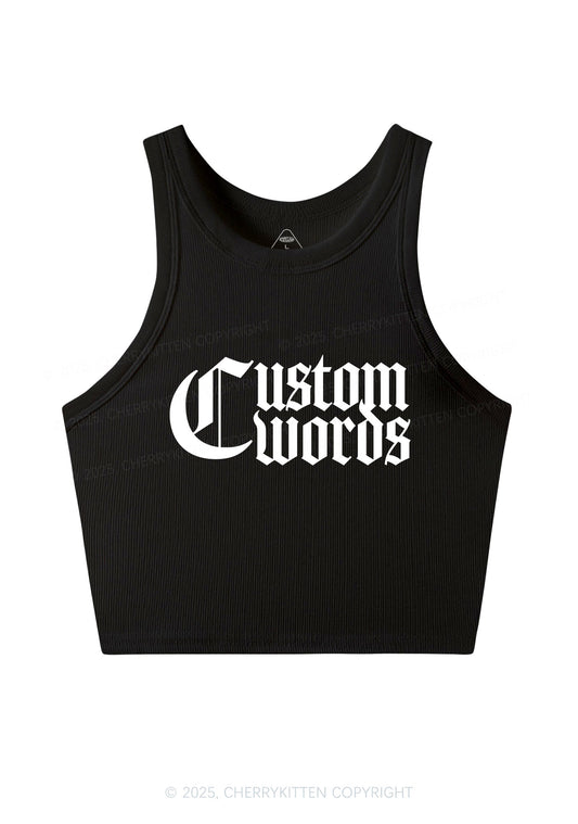 Custom Text Gothic Font Y2K Crop Tank Top Cherrykitten