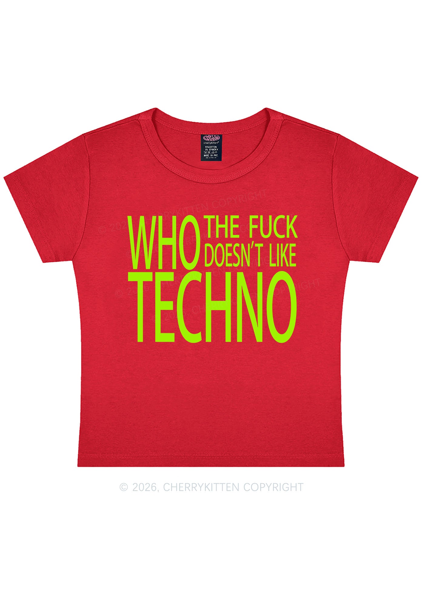 Who Doesnt Like Techno Y2K Baby Tee Cherrykitten