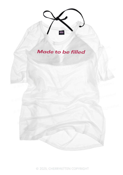 Made To Be Filled Y2K Sheer Boyfriend Tee Cherrykitten