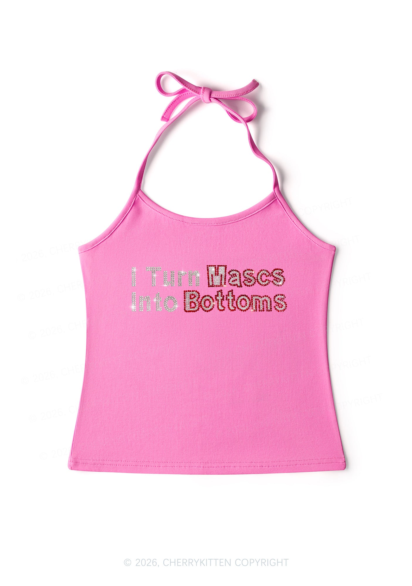 Rhinestone I Turn Mascs Into Bottoms Y2K Halter Neck Cami Cherrykitten