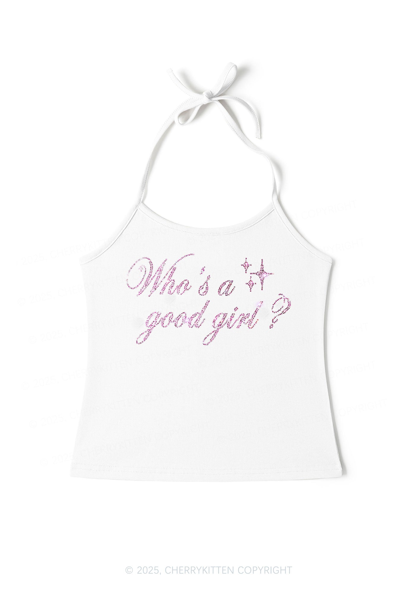 Rhinestone Whos A Good Girl Y2K Halter Neck Cami Cherrykitten