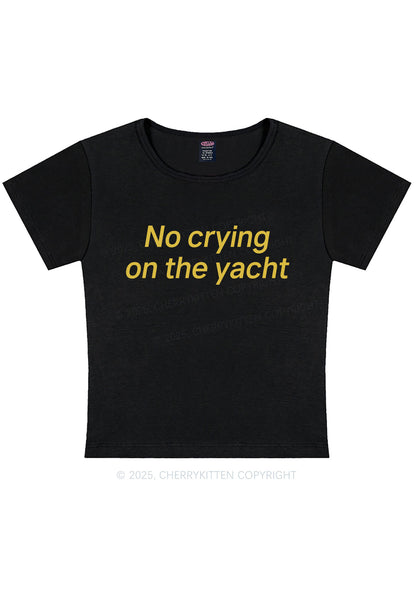 No Crying On Yacht Y2K Baby Tee Cherrykitten