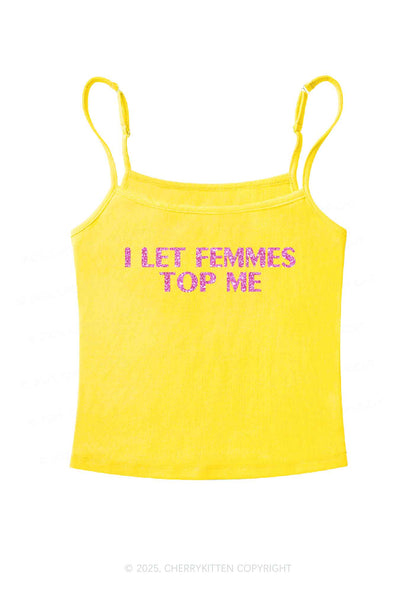 Glitter I Let Femmes Top Me Pride Y2K Spaghetti Strap Cami Cherrykitten