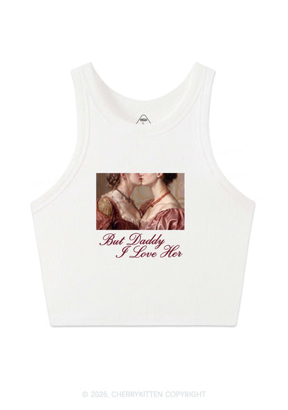 But Daddy I Love Her Lesbian Pride Y2K Crop Tank Top Cherrykitten