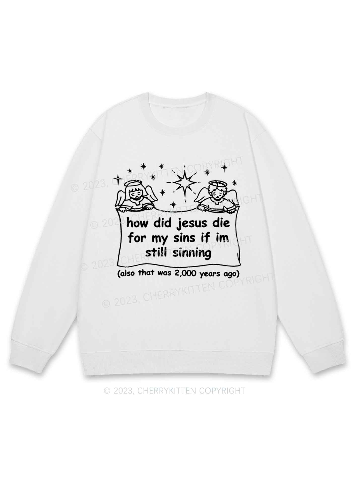 I'm Still Sinning Y2K Sweatshirt Cherrykitten