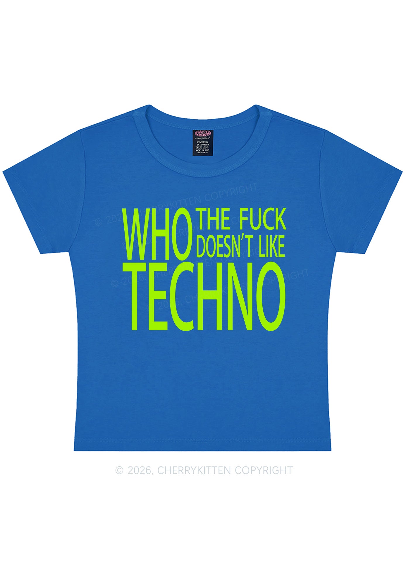 Who Doesnt Like Techno Y2K Baby Tee Cherrykitten