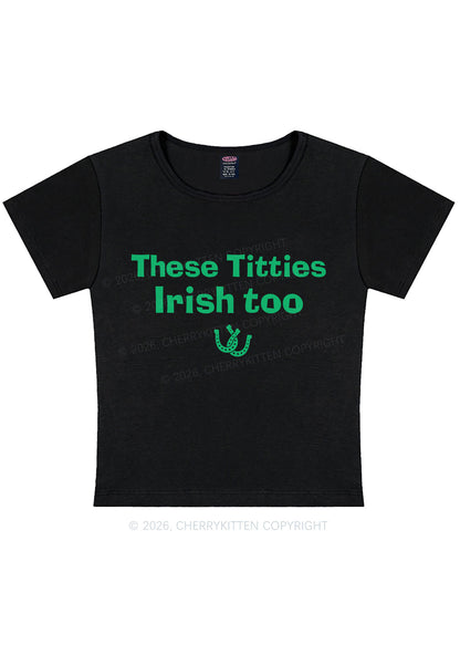 These Txtties Irish Too St Patricks Y2K Baby Tee Cherrykitten