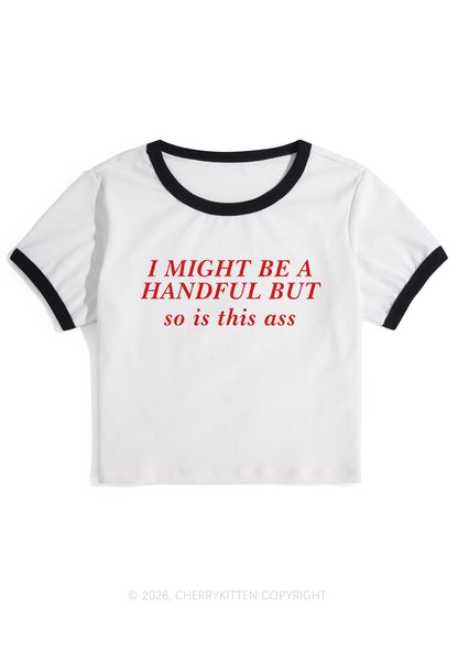 I Might Be Handful Y2K Ringer Tee Cherrykitten