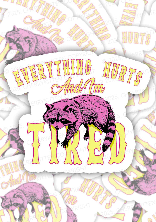 I Am Tried Y2K Sticker Cherrykitten