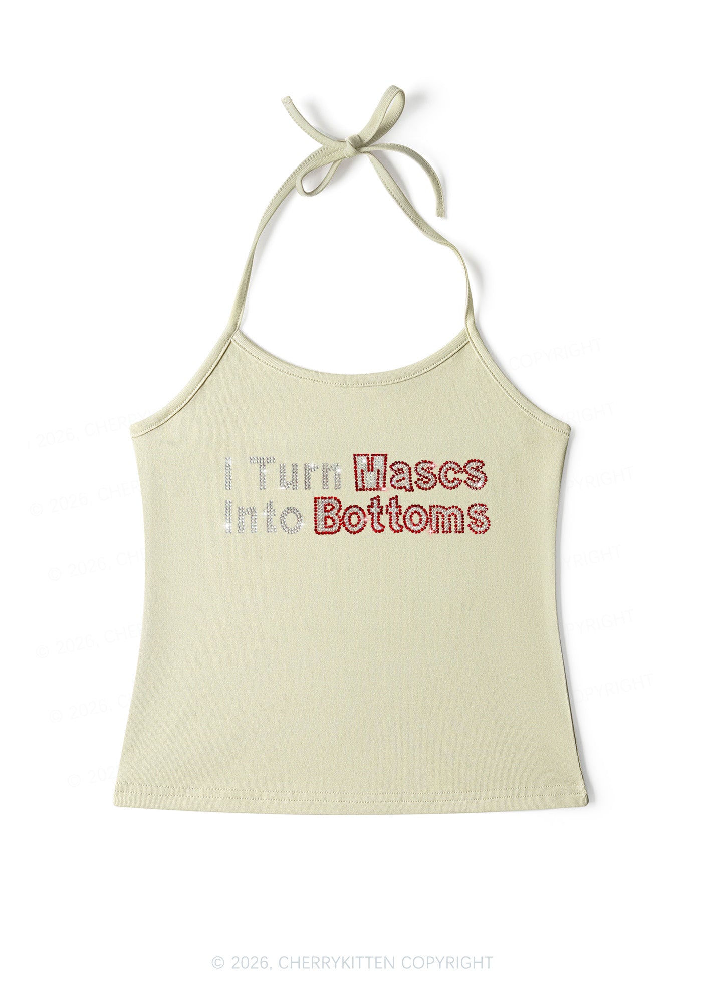 Rhinestone I Turn Mascs Into Bottoms Y2K Halter Neck Cami Cherrykitten
