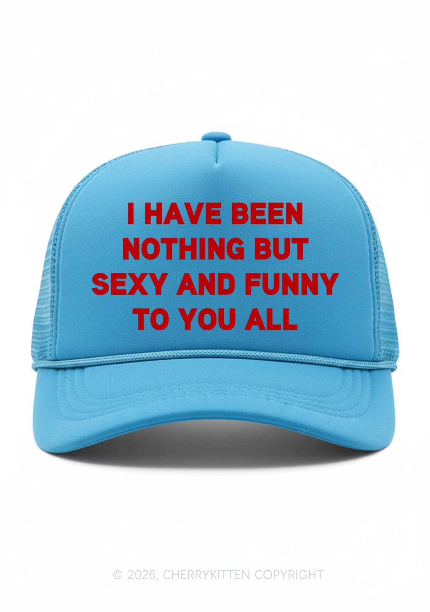 I Have Been Funny Y2K Trucker Hat Cherrykitten