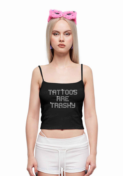 Rhinestone Tattoos Are Trashy Y2K Spaghetti Strap Cami Cherrykitten