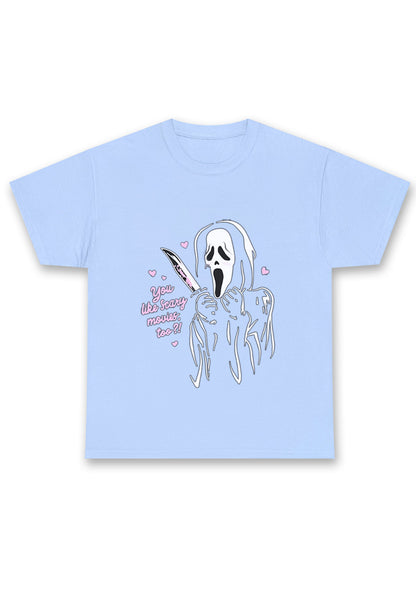 Halloween You Like Scary Movies Too Chunky Shirt