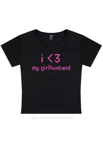 I Love My Girlhusband Y2K Baby Tee Cherrykitten