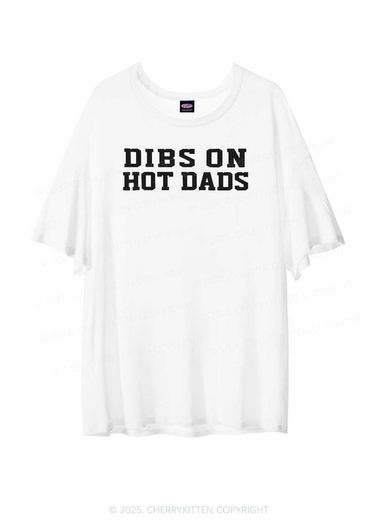 Dibs On Hot Dads Y2K Sheer Boyfriend Tee Cherrykitten