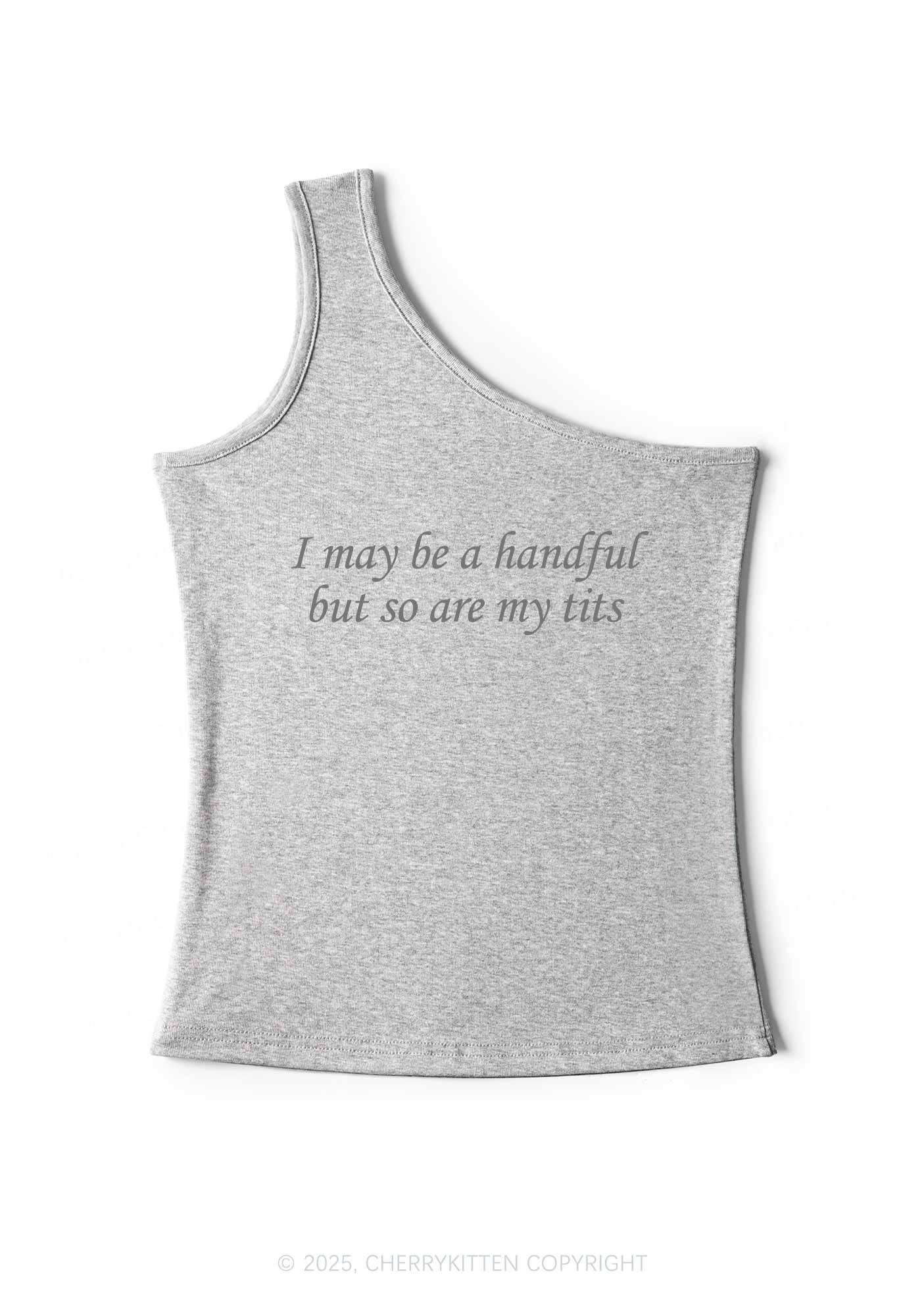 I May Be A Handful Y2K One Shoulder Tank Top Cherrykitten