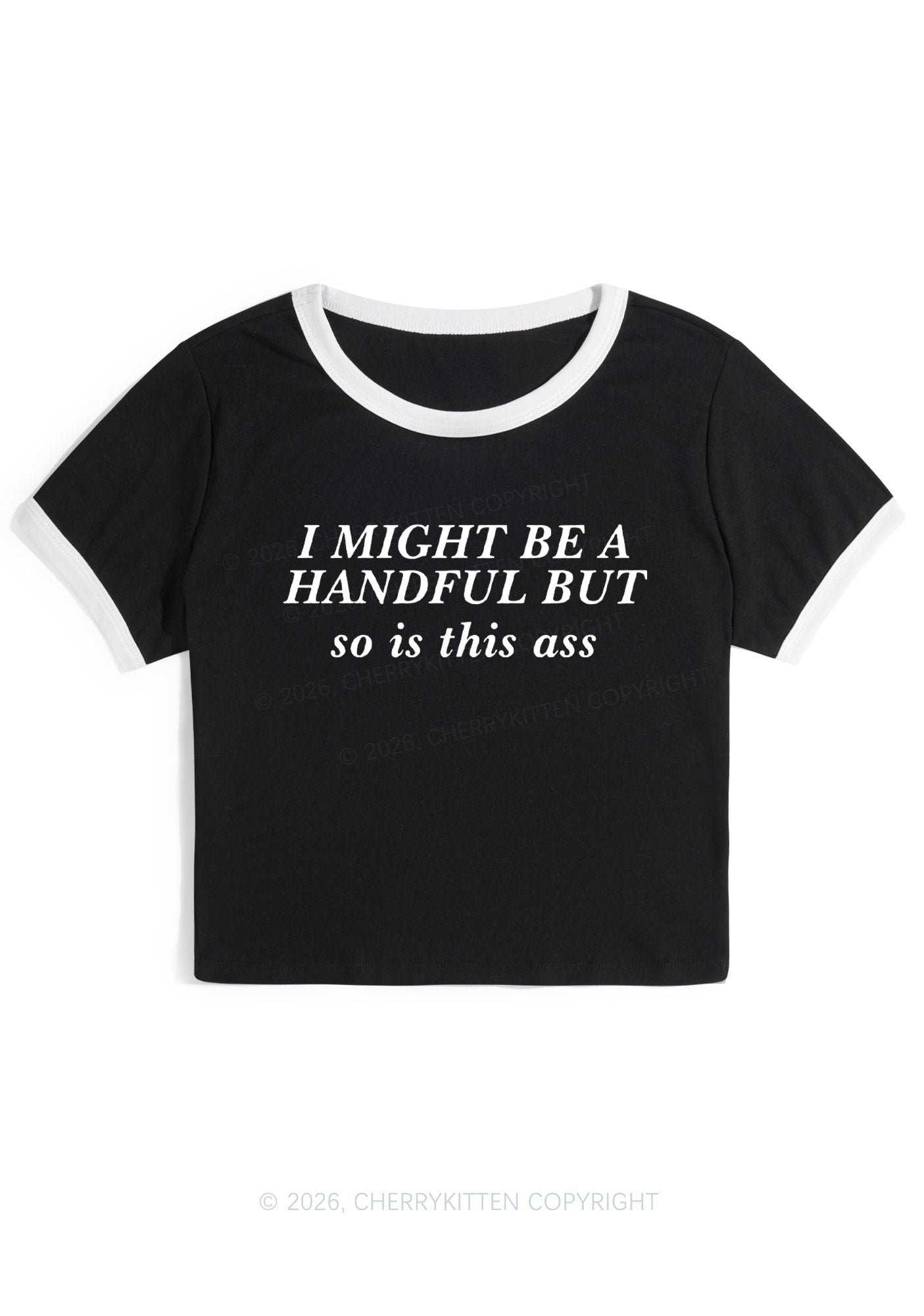 I Might Be Handful Y2K Ringer Tee Cherrykitten