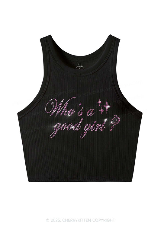 Rhinestone Whos A Good Girl Y2K Crop Tank Top Cherrykitten