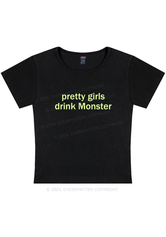 Pretty Girls Drink Monster Y2K Baby Tee Cherrykitten