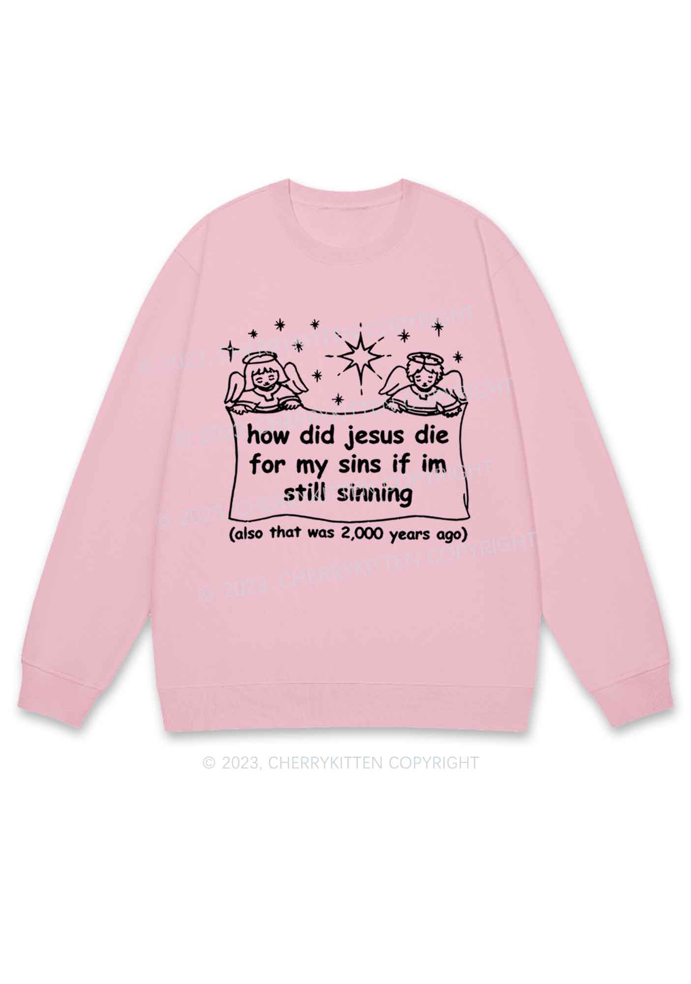 I'm Still Sinning Y2K Sweatshirt Cherrykitten