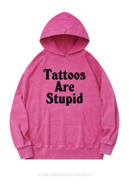 Tattoos Are Stupid Y2K Washed Hoodie Cherrykitten