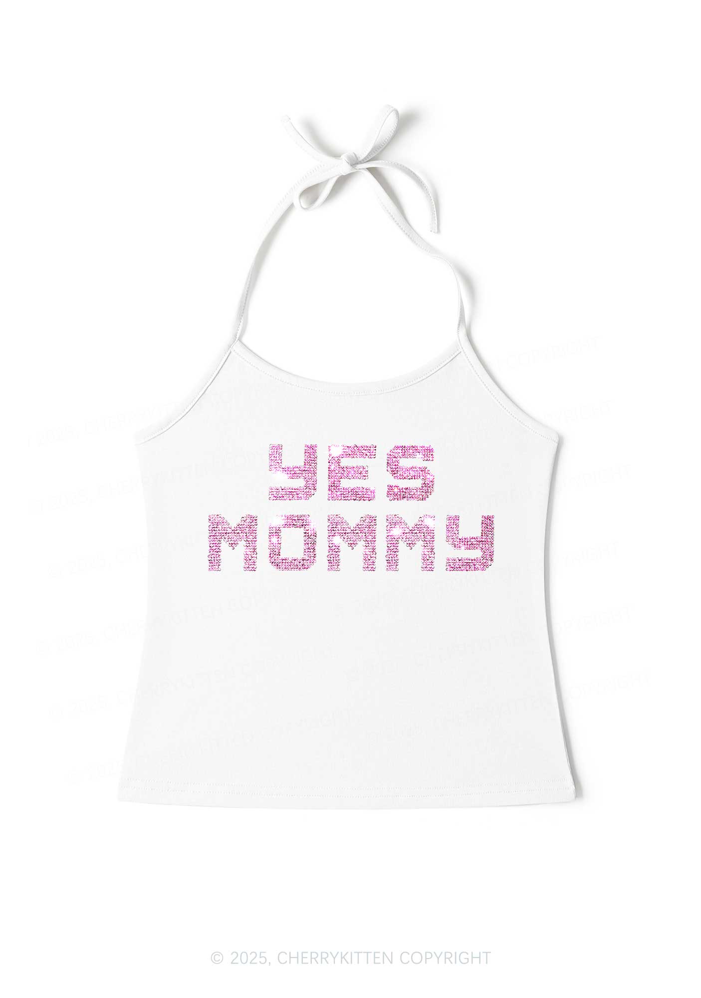 Rhinestone Yes Mommy Y2K Halter Neck Cami Cherrykitten