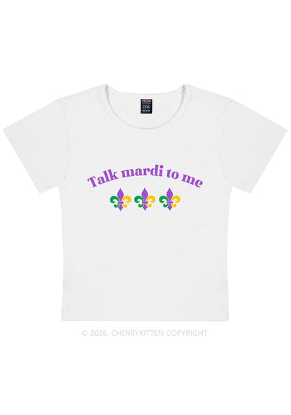 Talk Mardi To Me Y2K Baby Tee Cherrykitten