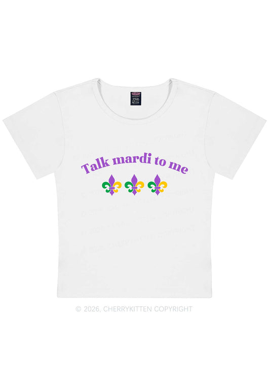 Talk Mardi To Me Y2K Baby Tee Cherrykitten